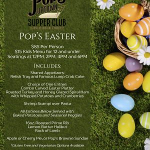 Easter Dinner at Pop's